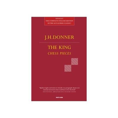 The King: Chess Pieces by J. H. Donner
