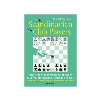 The Scandinavian for Club Players by Thomas Willemze