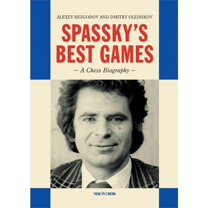 Spassky&#39;s Best Games
