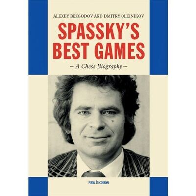 Spassky&#39;s Best Games