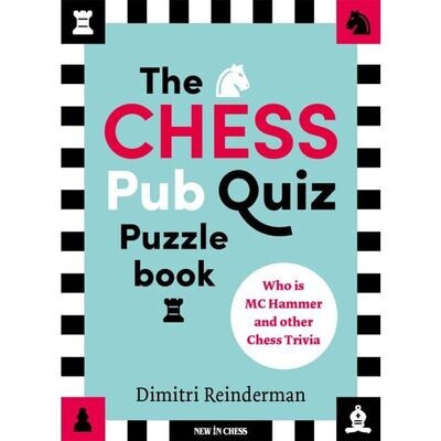 The Chess Pub Quiz Puzzle Book