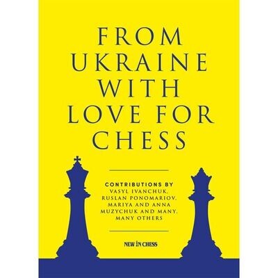 From Ukraine with Love for Chess