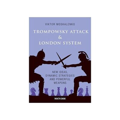 Trompowsky Attack &amp; London System