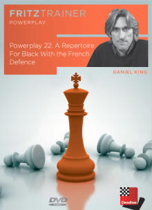 Power play 22: A Repertoire for Black with the French Defence
