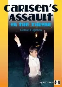 Carlsen’s Assault on the Throne by Vassilios Kotronias &amp; Sotiris Logothetis (hardcover)