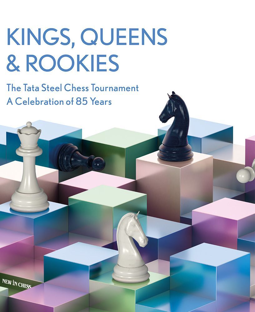 Kings, Queens and Rookies e Tata Steel Chess Tournament - A Celebration of 85 Year