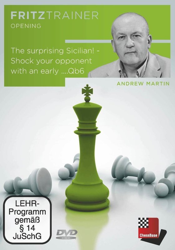 The surprising Sicilian - Shock your opponent with an early ...Qb6