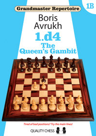 Grandmaster Repertoire 1B - The Queen&#39;s Gambit by Boris Avrukh