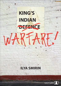 King&#39;s Indian Warfare by Ilya Smirin