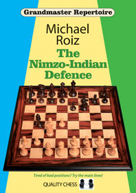 The Nimzo Indian Defence by Michael Roiz