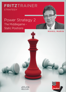 Power Strategy 2 - The Middlegame - Static Positions by  Mihail Marin