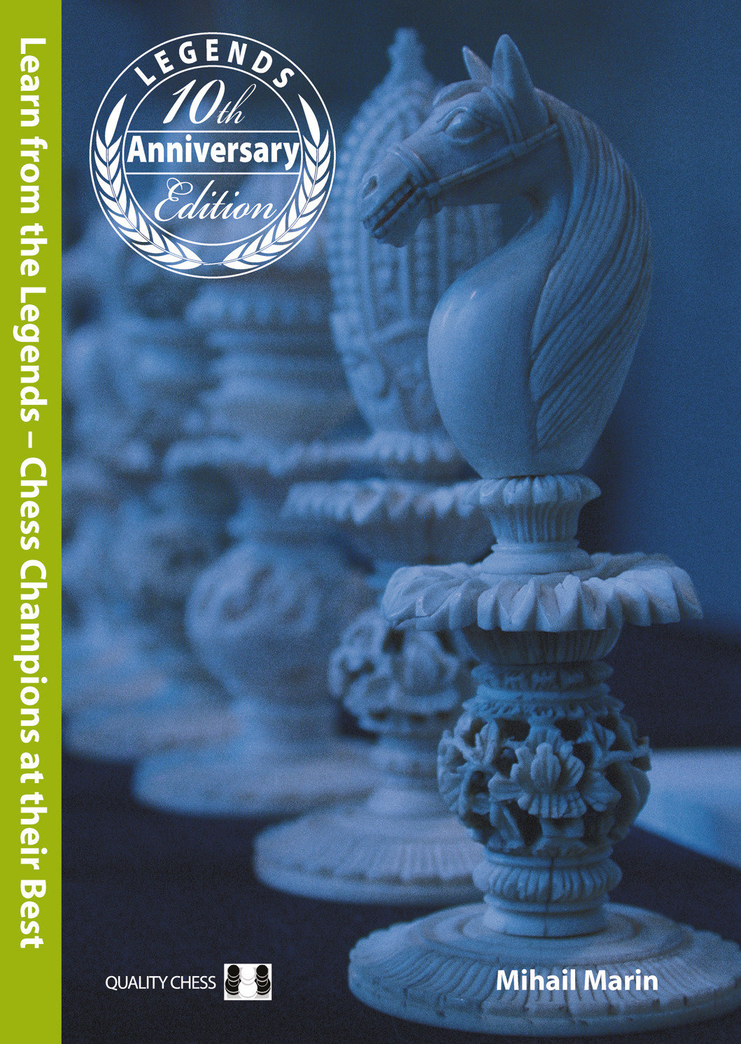 Learn from the Legends 3rd edition by Mihail Marin (Hardback)