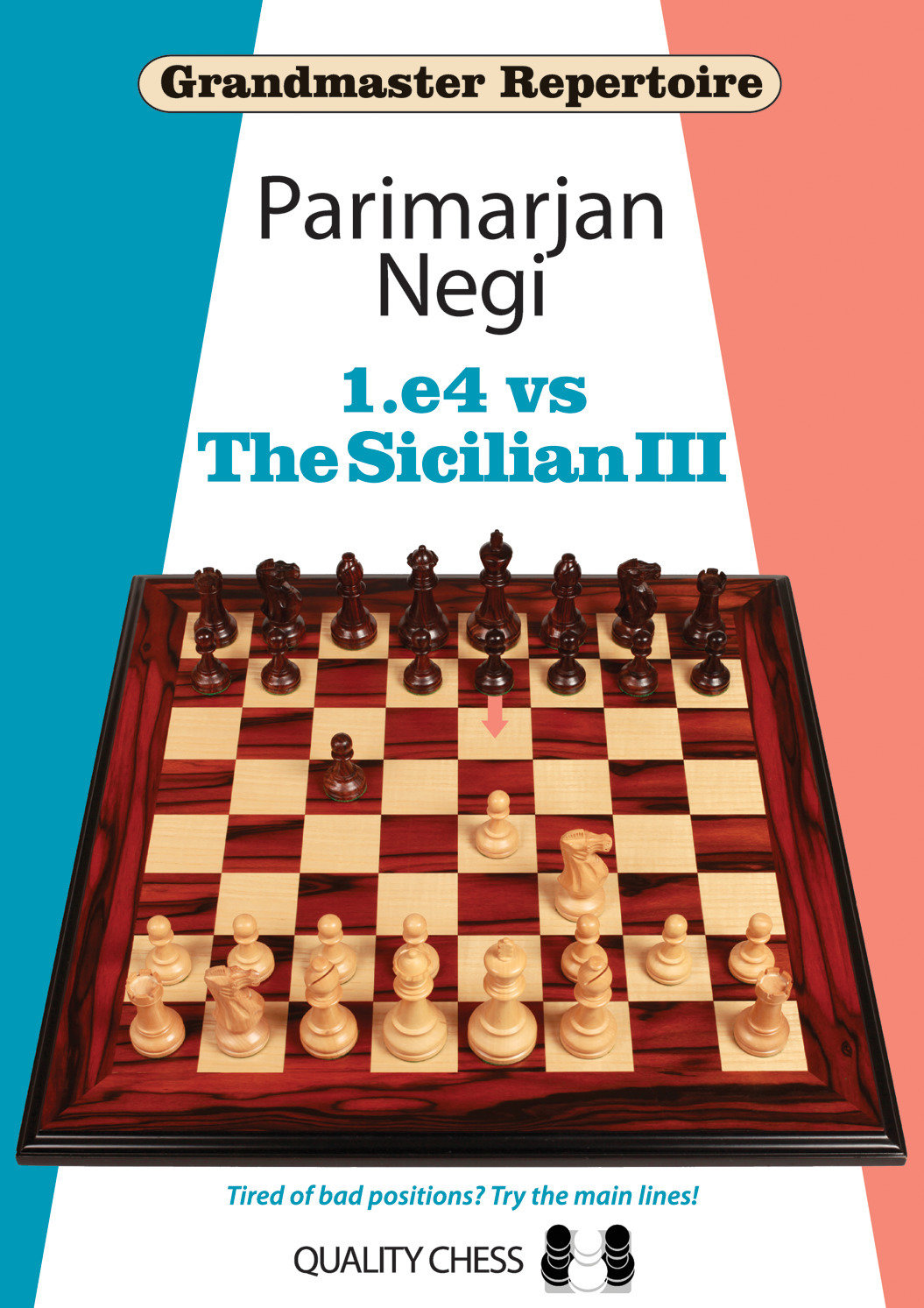Grandmaster Repertoire - 1.e4 vs The Sicilian III by Parimarjan Negi