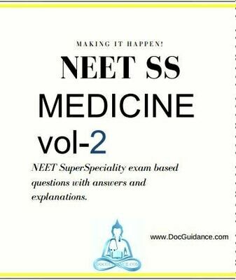 Medicine Superspecialities NEET-SS Question Bank VOL 2 Medicine Superspecialities NEET-SS Question Bank VOL 2