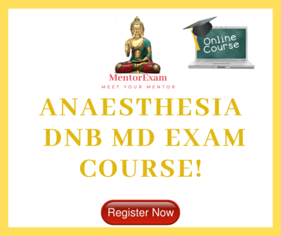 Anaesthesia DNB MD theory Exam Online Course Solved question bank Anaesthesia DNB MD theory Exam Online Course Solved question bank