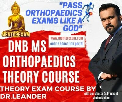 DNB MS Orthopaedics Theory Exam Online Course by Dr.Leander DNB MS Orthopaedics Theory Exam Online Course by Dr.Leander
