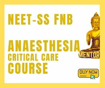 NEET-SS FNB ANAESTHESIA critical care mcq question bank mock exam course NEET-SS FNB ANAESTHESIA critical care mcq question bank mock exam course