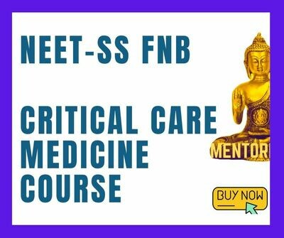 NEET-SS FNB Critical care medicine mcq question bank mock exam course NEET-SS FNB Critical care medicine mcq question bank mock exam course