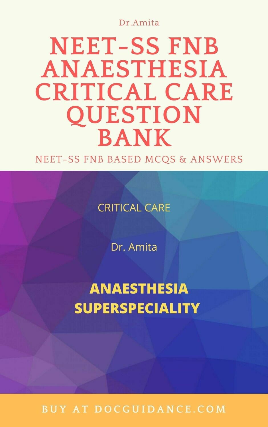 Anaesthesia Critical care NEET-SS Question Bank Revised 2nd edition