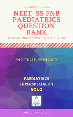 Paediatrics NEET-SS Question Bank vol-2