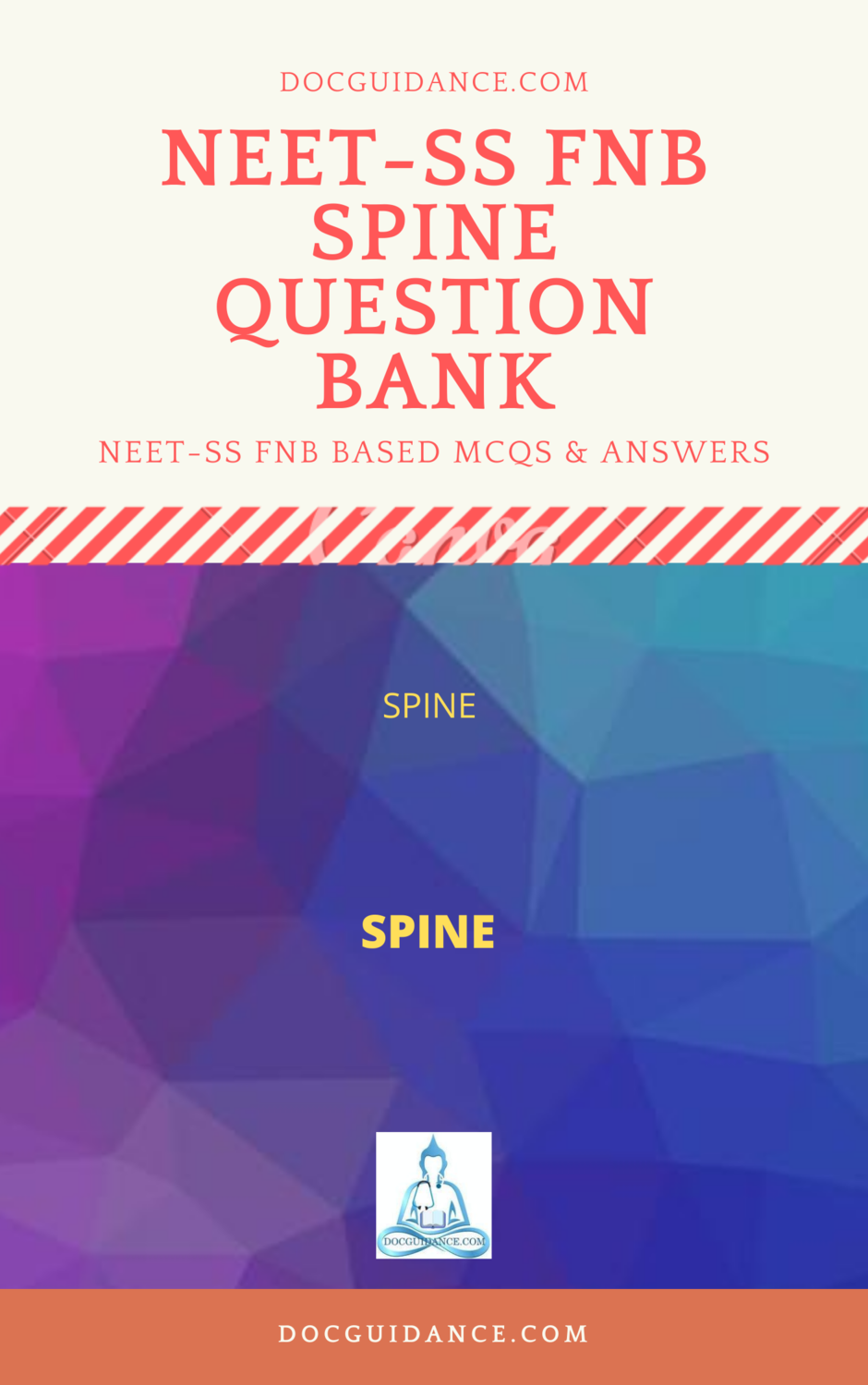​NEET SS FNB Spine Sugery Question bank