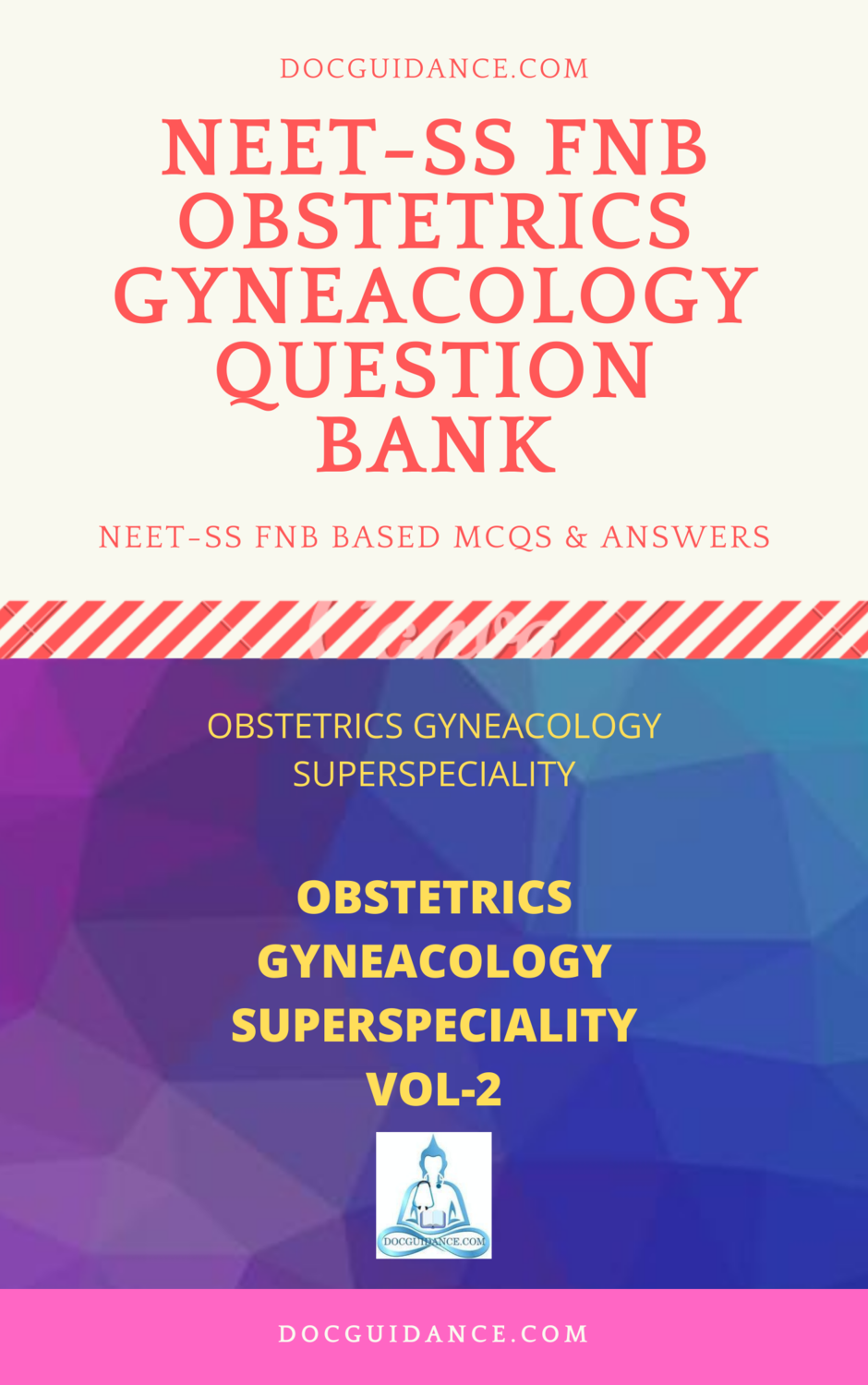 OBG NEET-SS Question Bank vol 2
