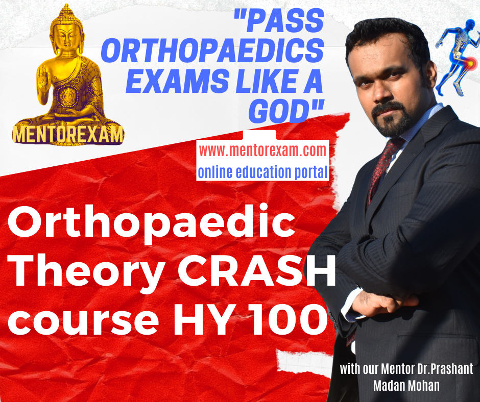DNB MS Orthopaedics Theory Crash Course 100 High yield Topics