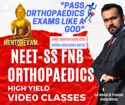 NEET-SS FNB Orthopaedics High yield Video Classes NEET-SS FNB Orthopaedics High yield Video Classes