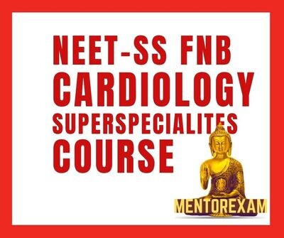 NEET - SS FNB CARDIOLOGY MCQ question bank mock exam course