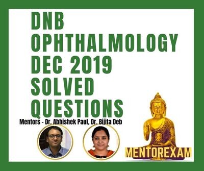 OPHTHALMOLOGY DNB December 2019 Solved Question Paper bank OPHTHALMOLOGY DNB December 2019 Solved Question Paper bank