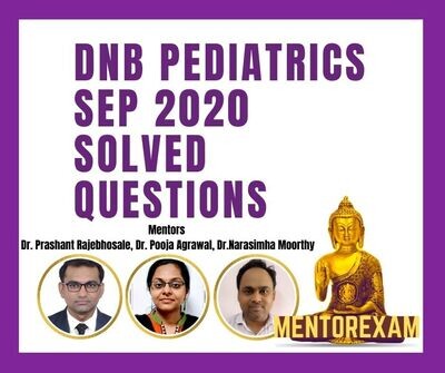 Pediatrics Sep 2020 DNB Solved Question Papers - App