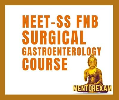 NEET - SS FNB Mch Surgical Gastroenterology Mcq Question Bank Mock Exam course