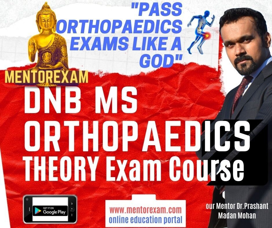 DNB MS Orthopaedics Theory Exam Online Course by Dr.Leander