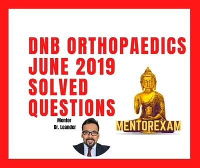 ​June 2019 DNB Orthopaedic Solved Question Bank Online