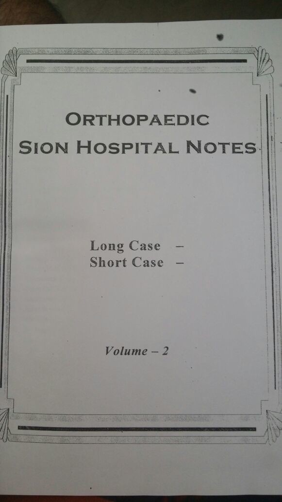 Sion Hospital Orthopaedic Notes Hard Copy