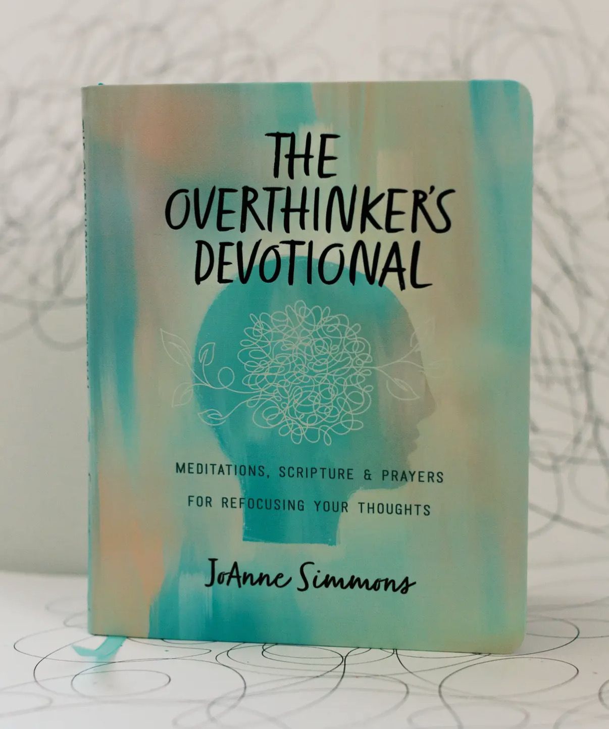 The Overthinker's Devotional
