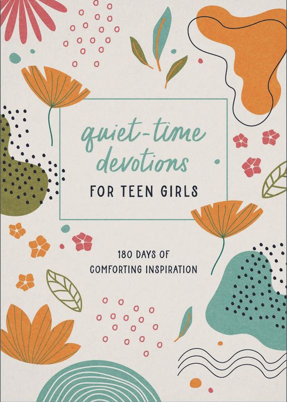 Quiet Time Devotions For Teen Girls