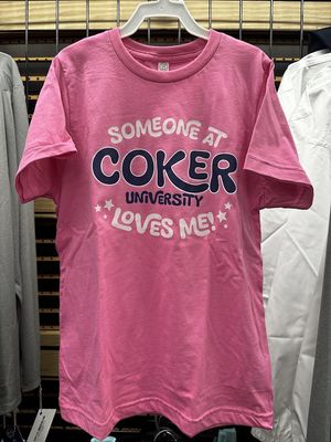 Someone at Coker Loves Me Tee Pink