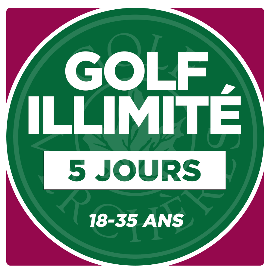 Golf illimité - 5 jours - 18-35 ans