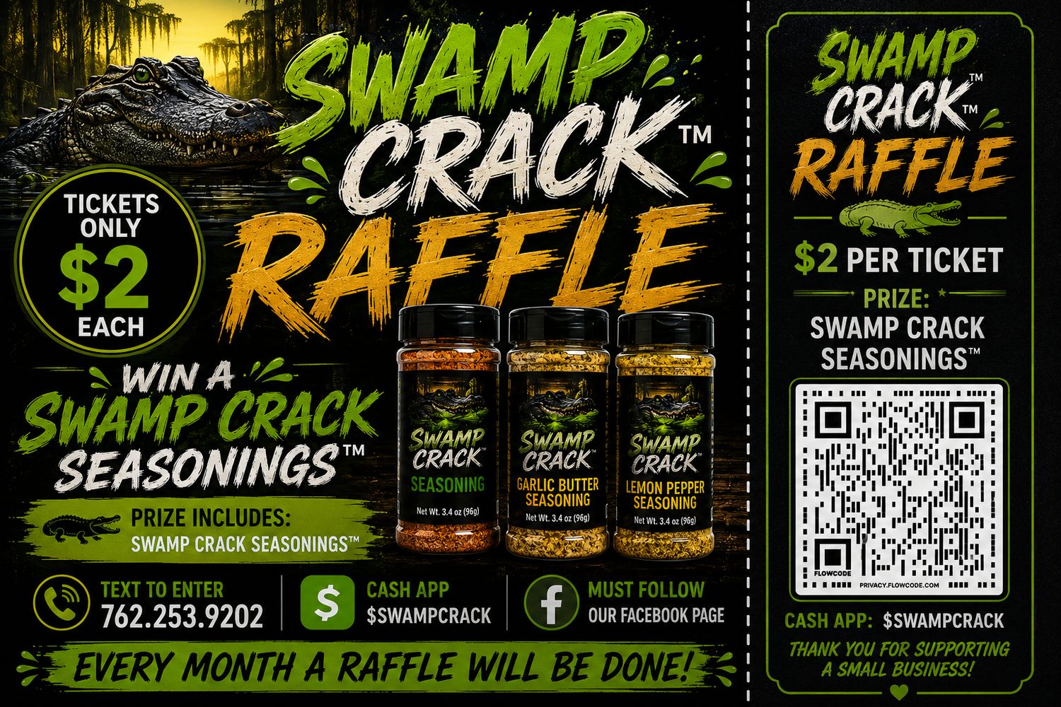 Swamp Seasoning Riffle Ticket