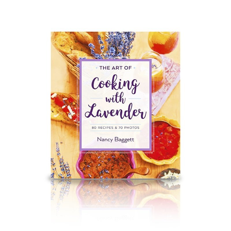 Book - The Art of Cooking with Lavender, by Nancy Baggett