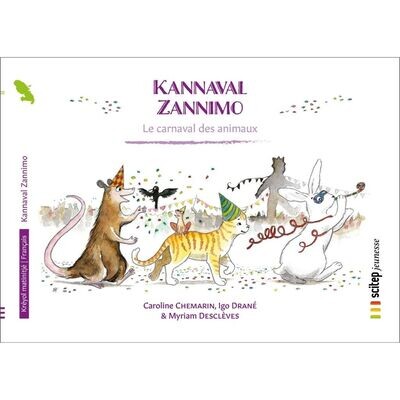 Kannaval Zannimo – Le Carnaval des animaux CRÉOLE