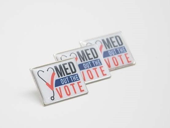 Med Out the Vote Pin