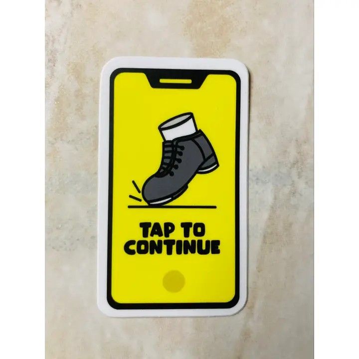 0300 Tap To Continue Sticker