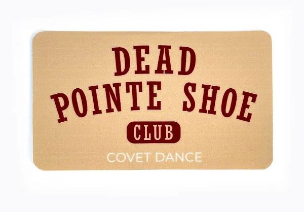 Dead Pointe Shoe Club Sticker