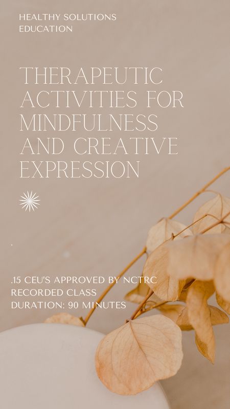Activities for Mindfulness and Creative Expression