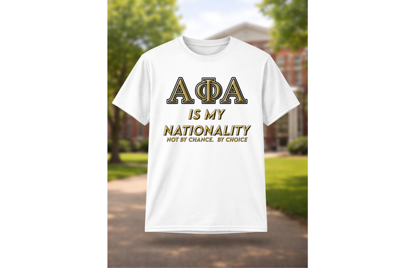 Alpha Phi Alpha is my Nationality
