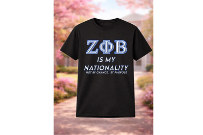 Zeta Phi Beta is my Nationality