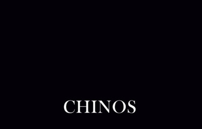 Chinos