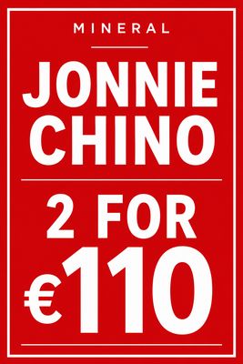 2 for €110 Jonnie Chino